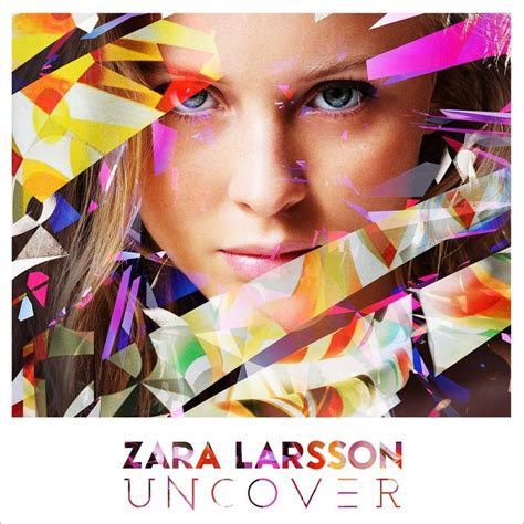 uncover zara larsson meaning